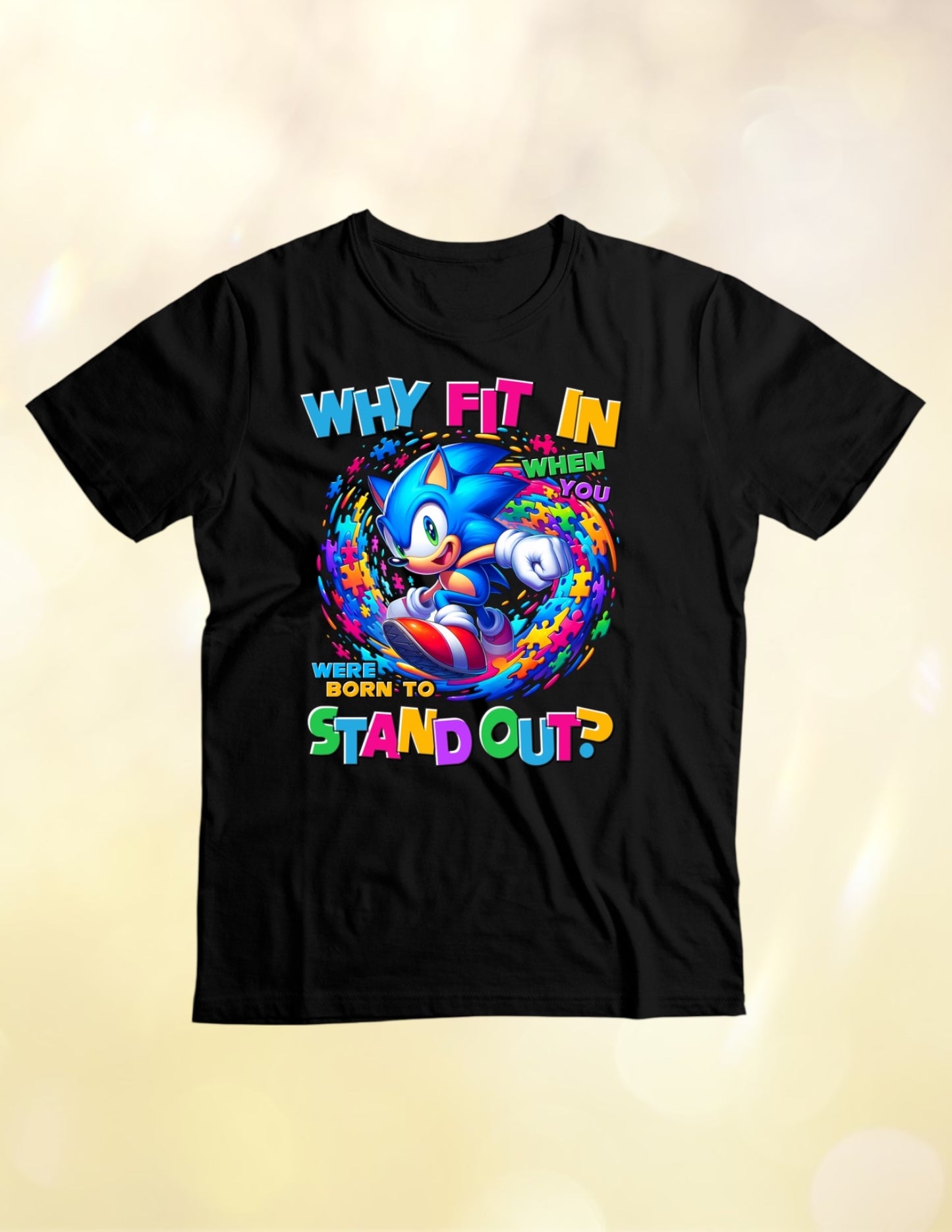 Why fit in when you can stand out Tshirt