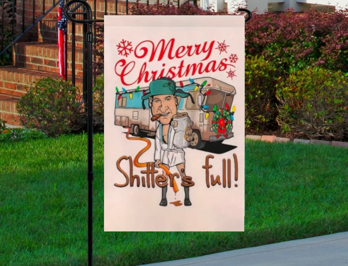 Shitters full 12x18 garden flag