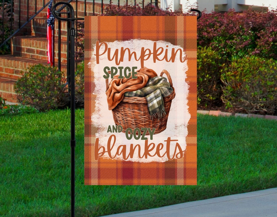 Pumpkin spice and cozy blankets 12x18 garden flag