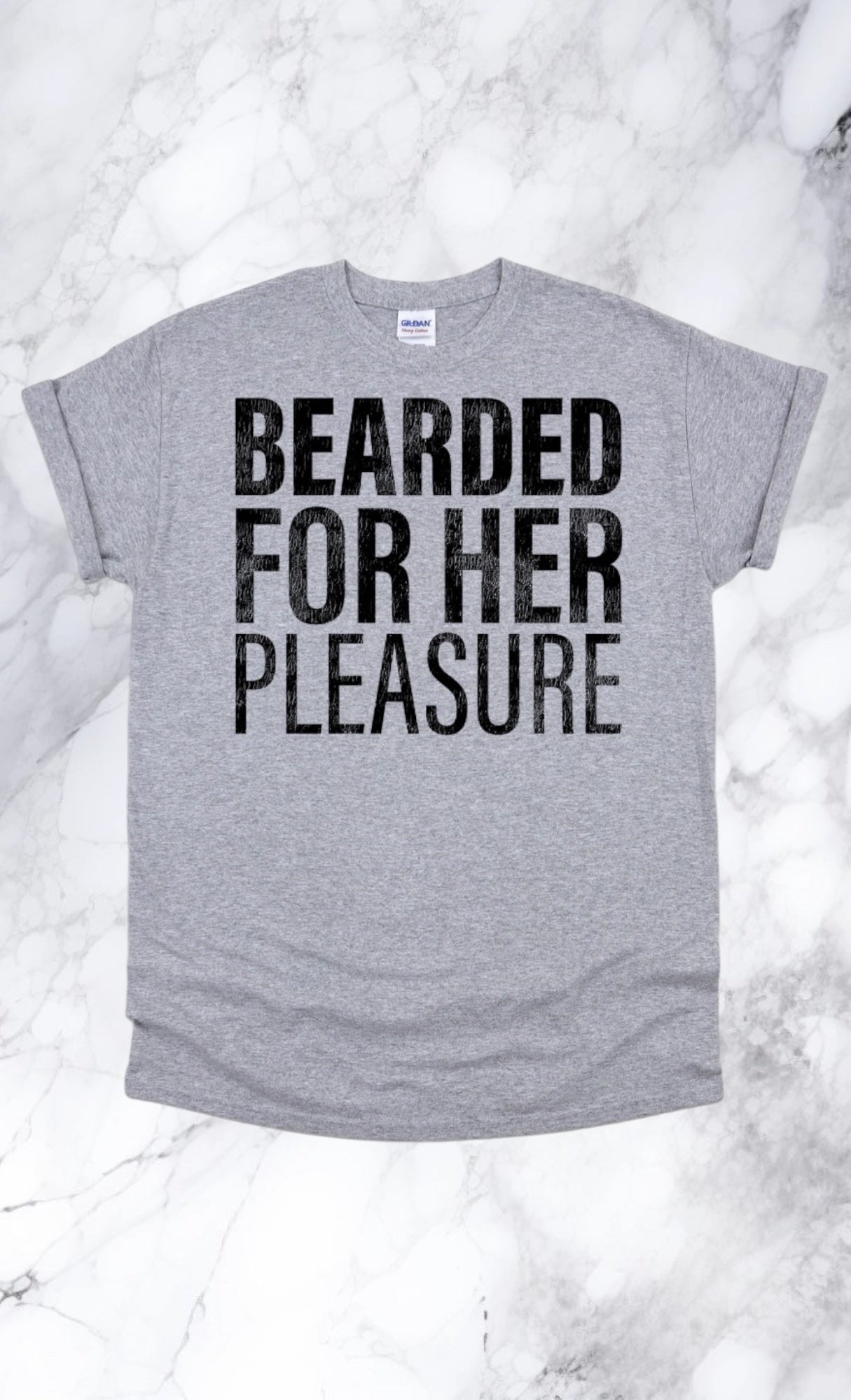 Bearded for her pleasure tshirt