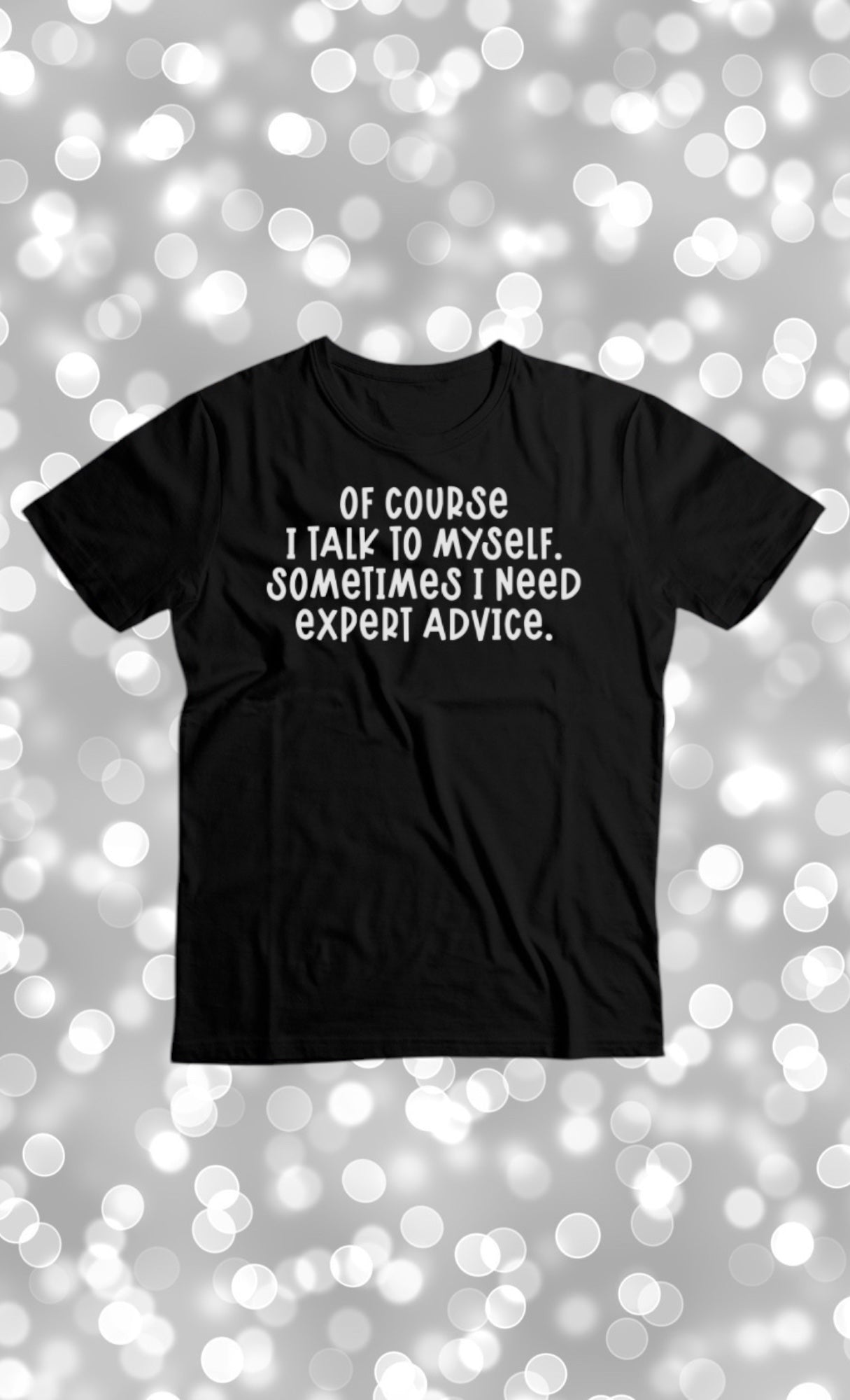 I need expert advice tshirt