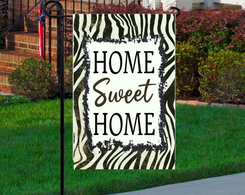 Home sweet home zebra print 12x18 garden flag