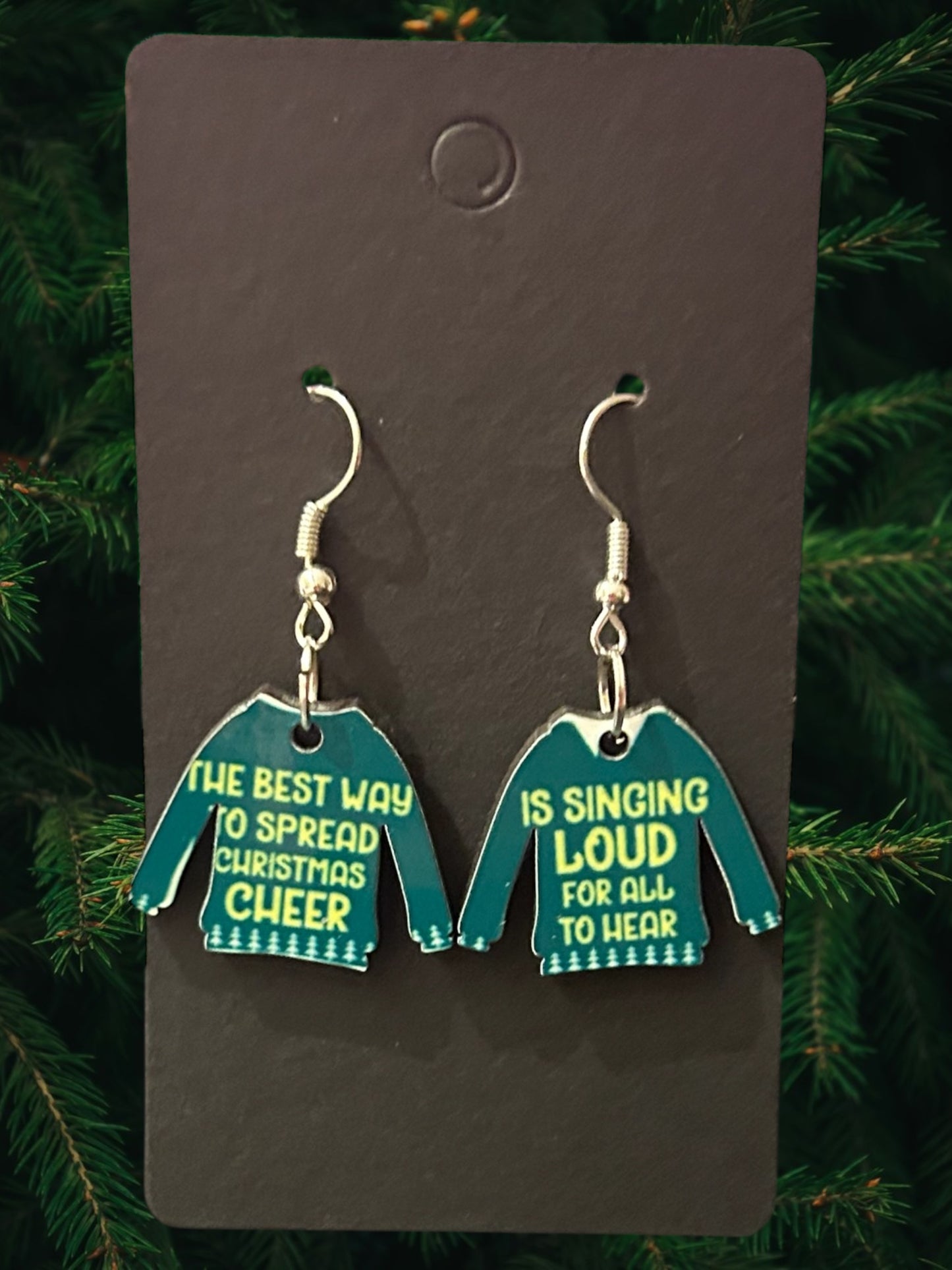 The best way to spread Christmas cheer is singing loud for all to hear earrings