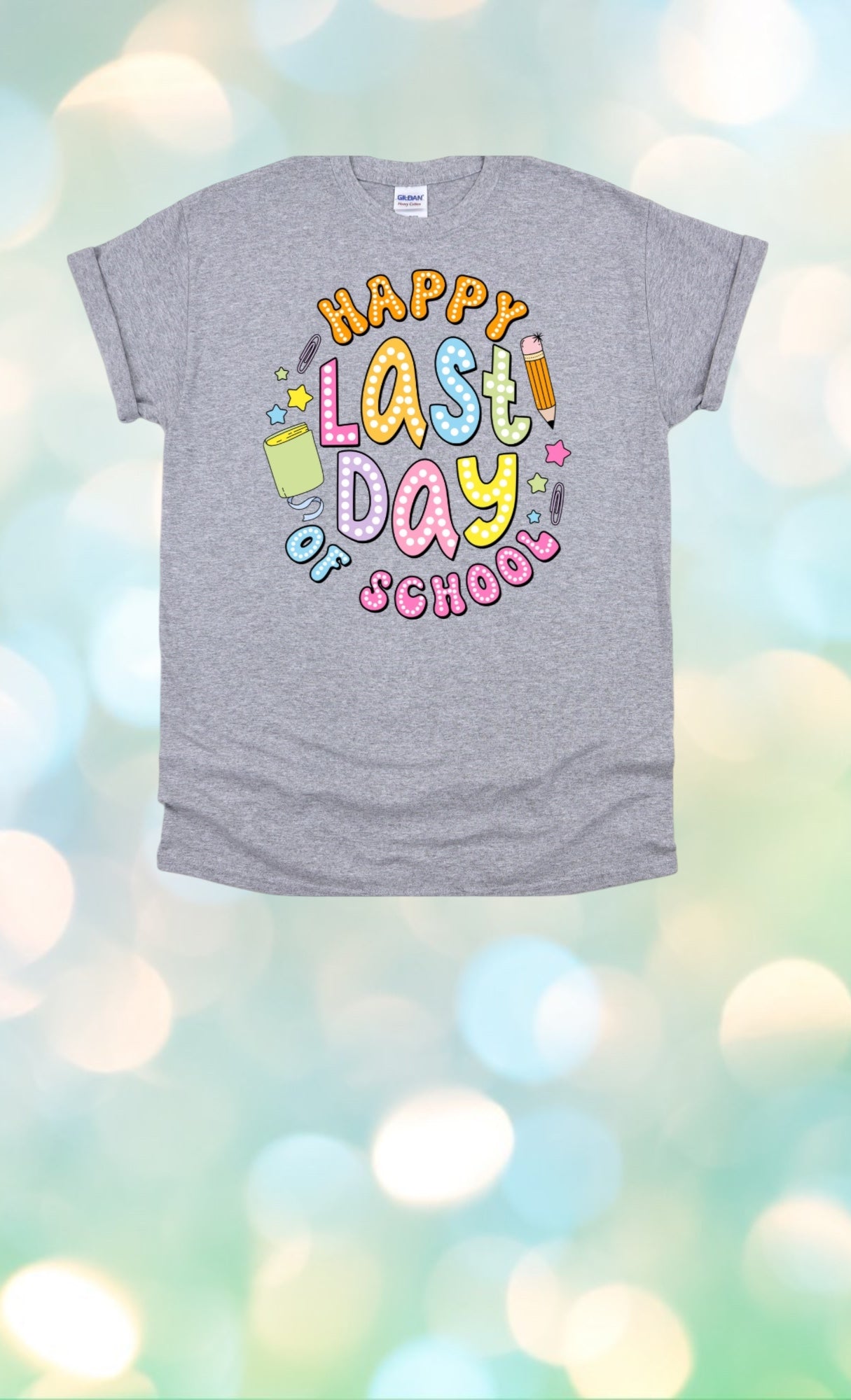 Happy last day of school tshirt