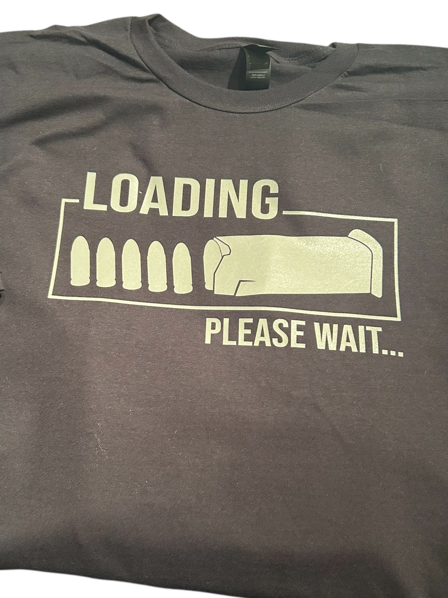 Loading mag please wait tshirt