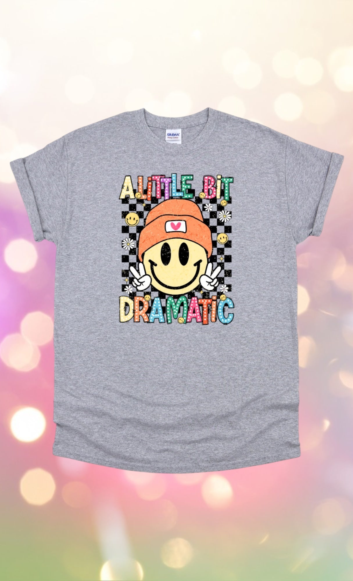 A little bit dramatic tshirt