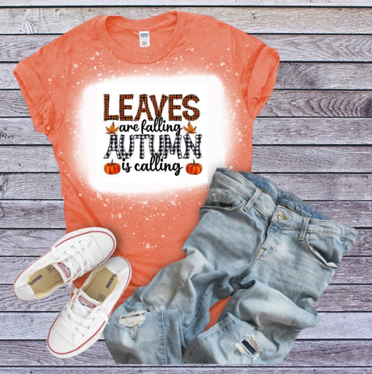 Leaves are falling autumn is calling tshirt