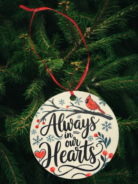 Always in our hearts ornament