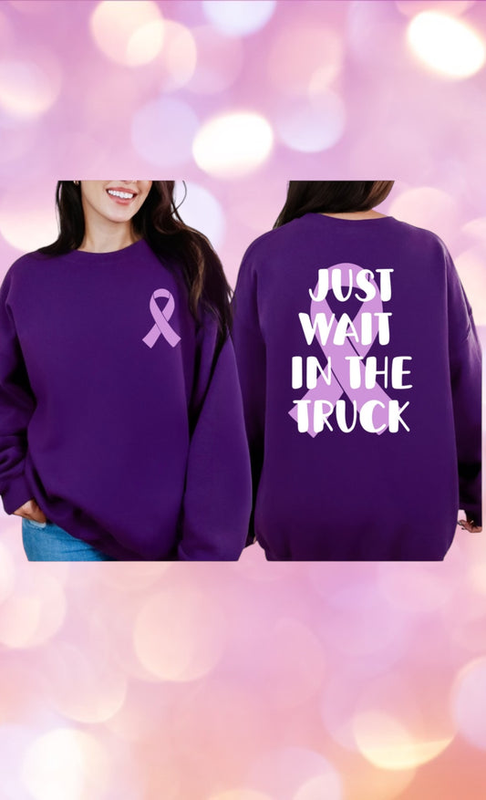 Just wait in the truck, domestic violence awareness shirt