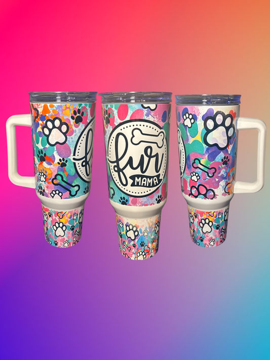 Fur mama 40oz tumbler