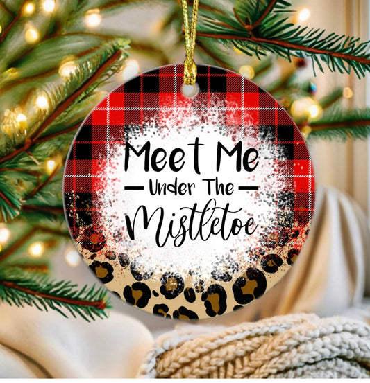 Meet me under the mistletoe ornament