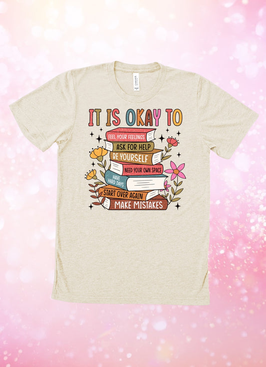 It’s okay to Tshirt