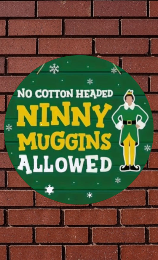 No cotton headed bunny muggins allowed 10in round