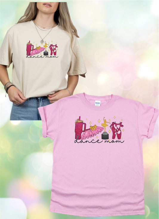 Dance mom Tshirt