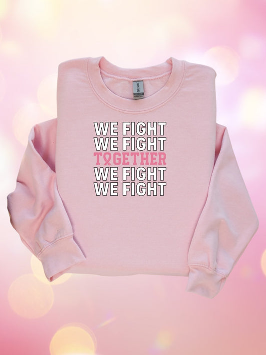 We fight together crewneck