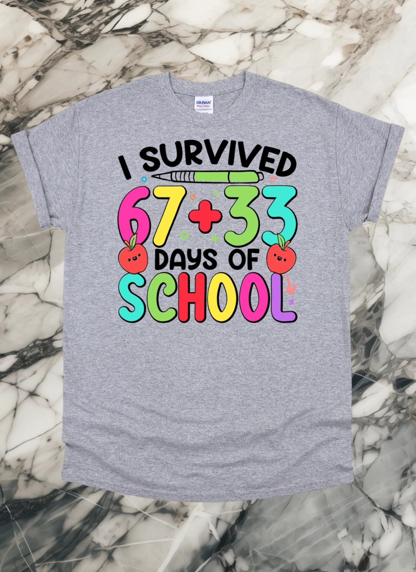 I survived 67+33 days of school Tshirt