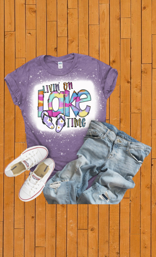 Livin on lake time tshirt