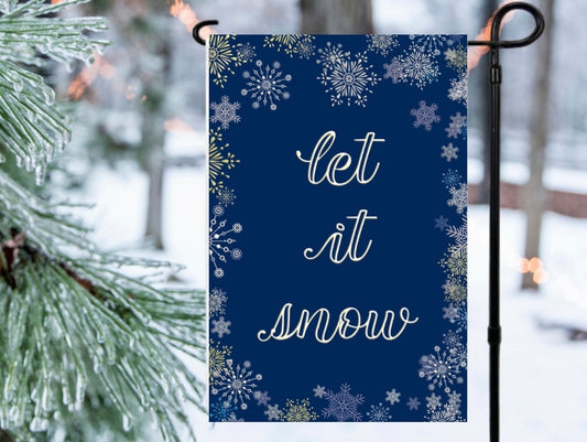 Let it snow snowflakes 12x18 garden flag