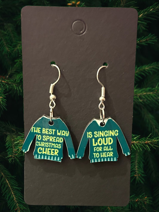 The best way to spread Christmas cheer is singing loud for all to hear earrings
