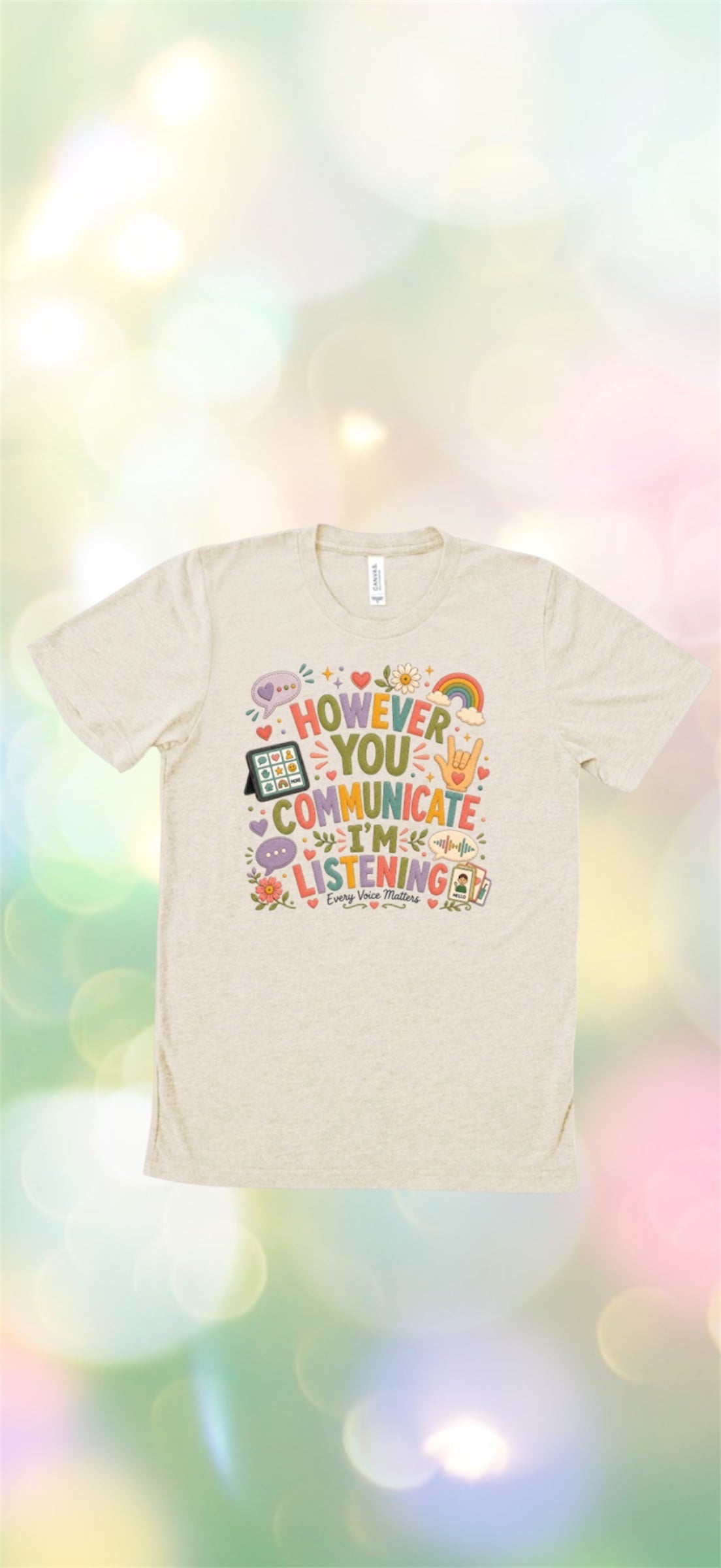 However you communicate it listening Tshirt