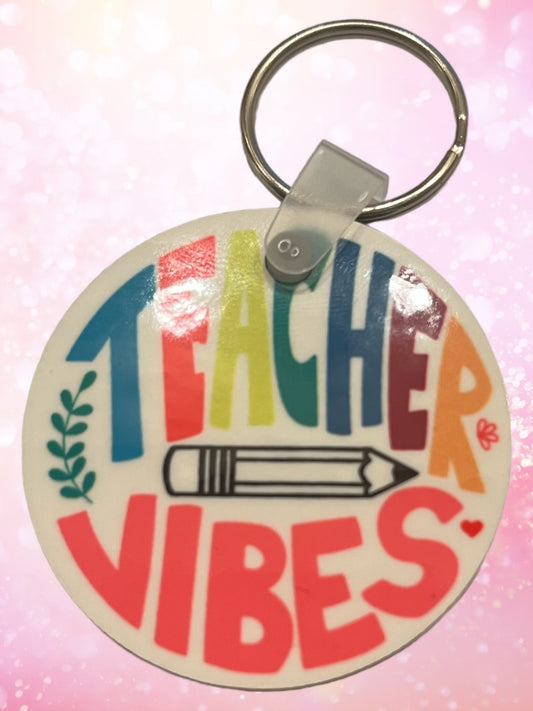 Teacher vibes 2” keychain