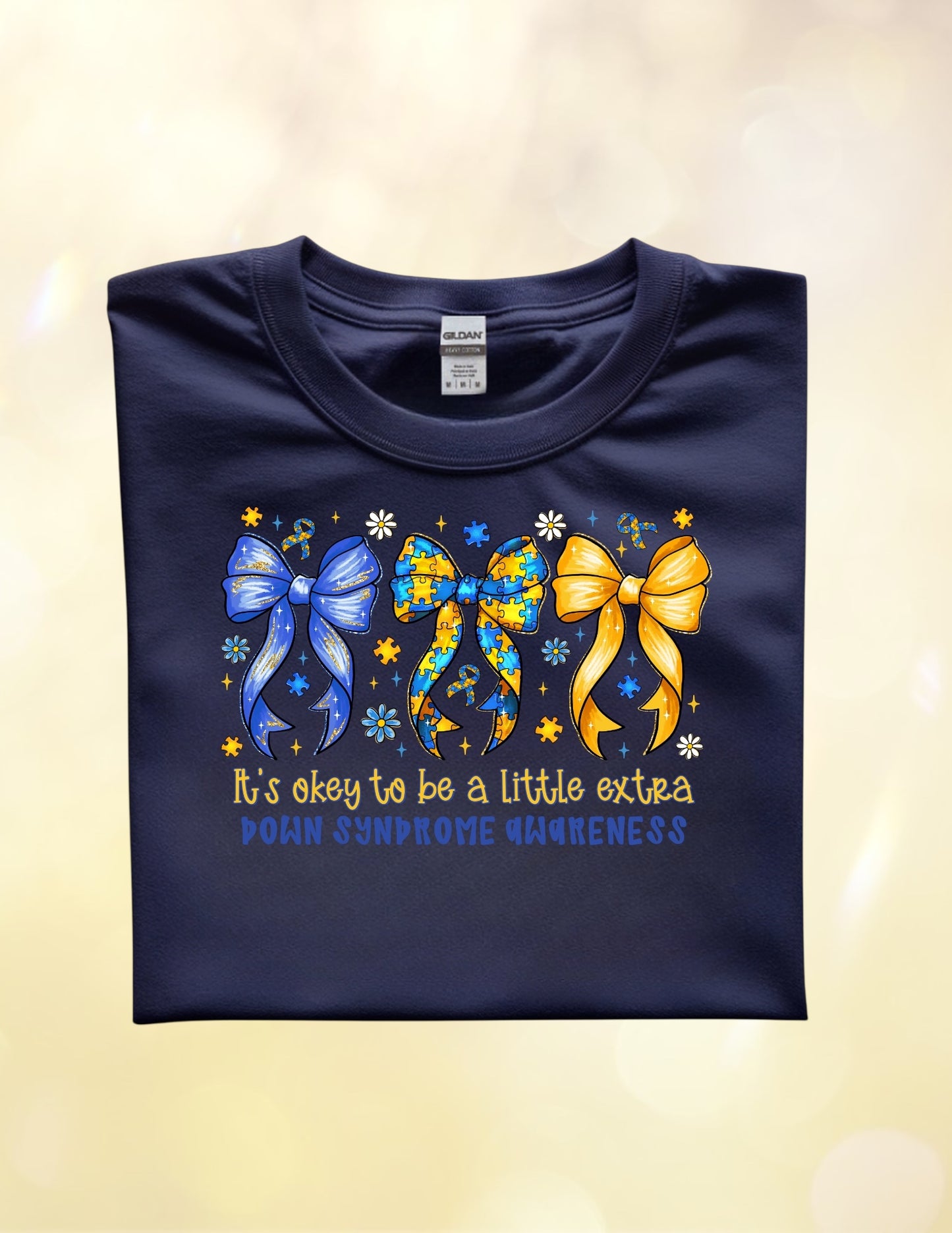 It’s okay to be a little extra Tshirt