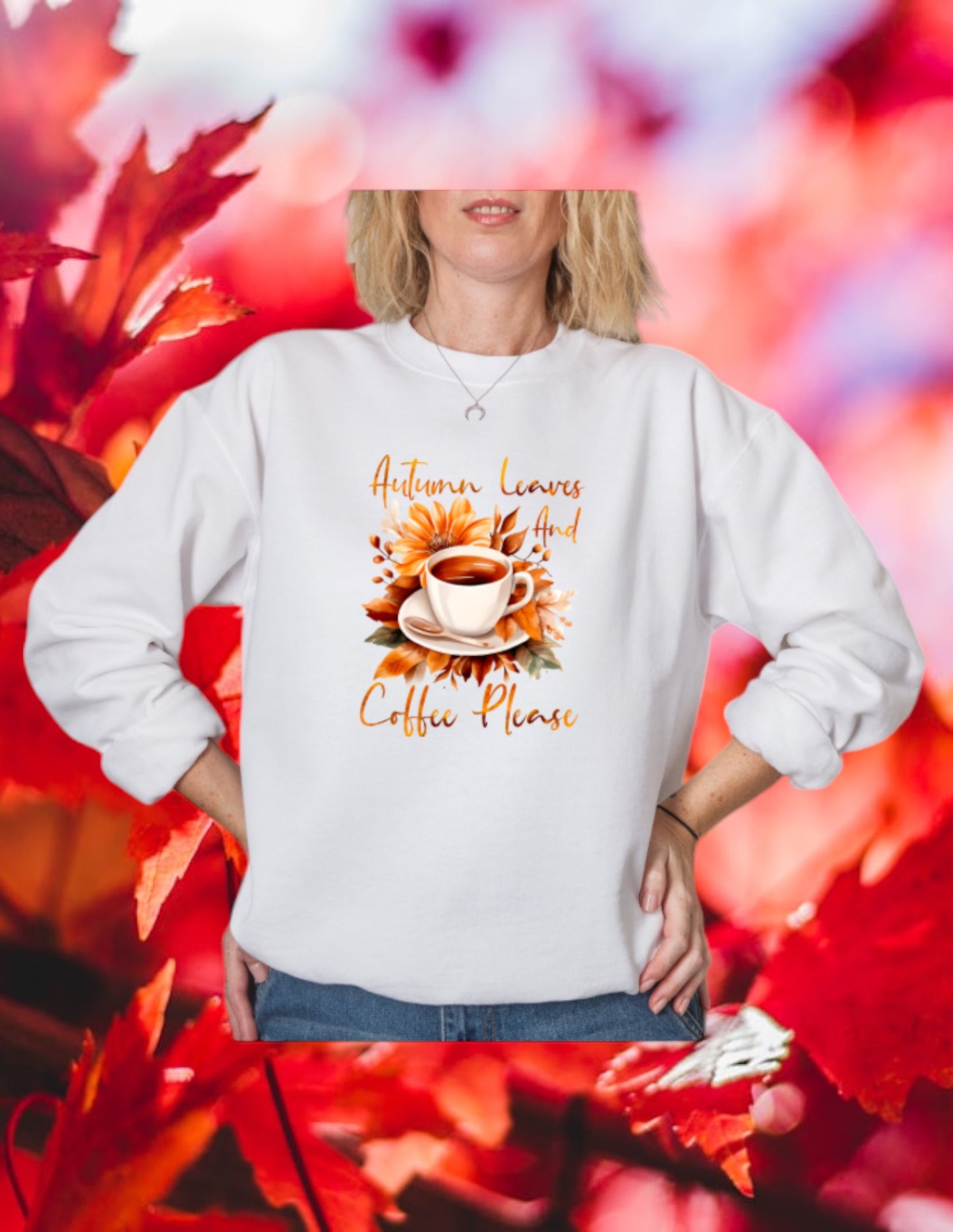 Autumn leaves and coffee please crewneck