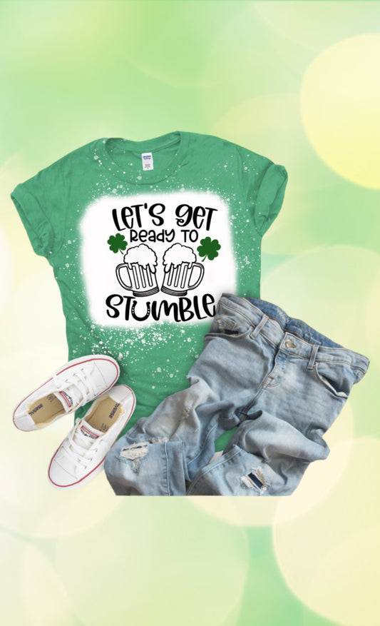 Let’s get ready to stumble tshirt