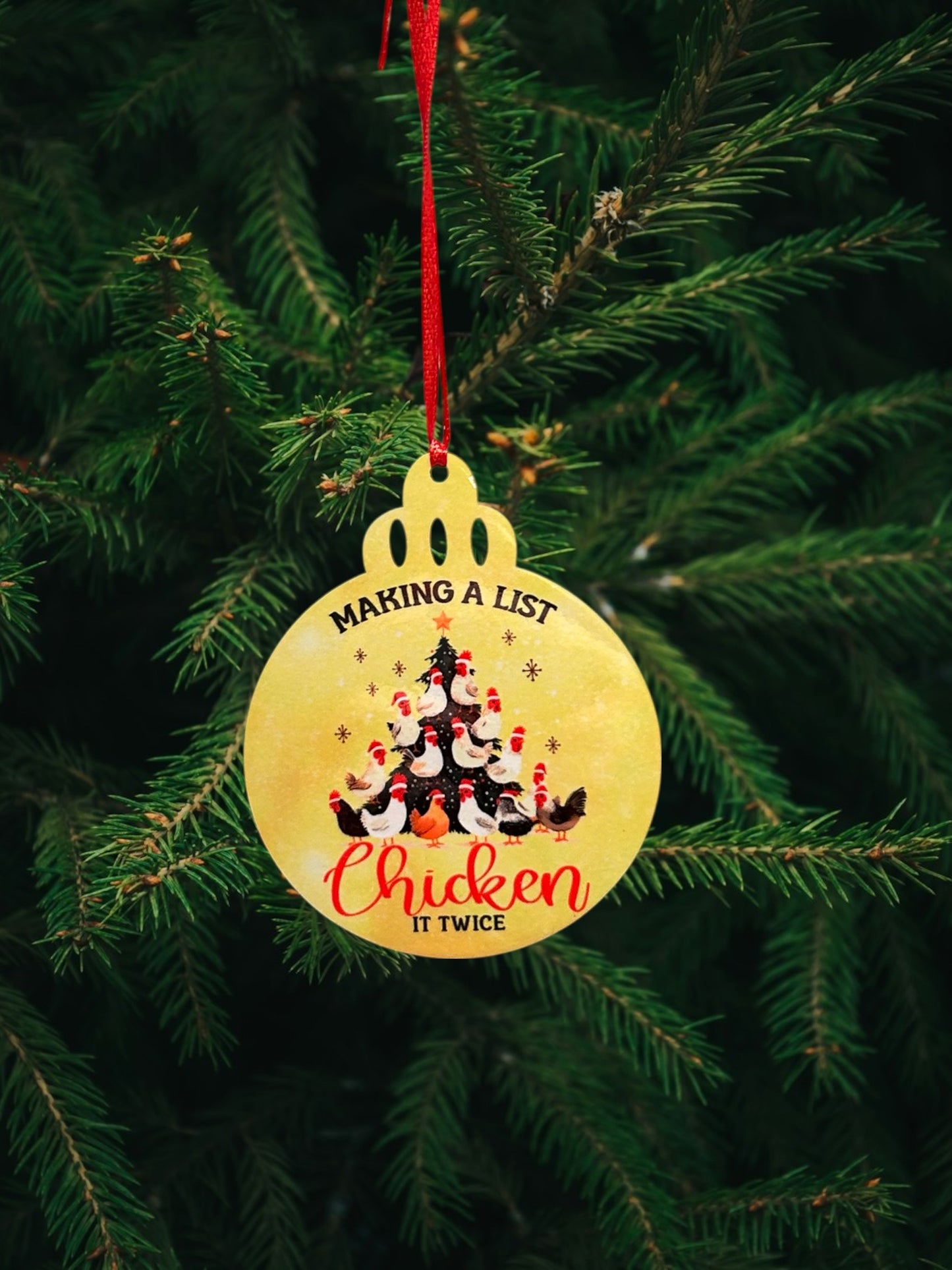 Making a list chicken it twice ornament