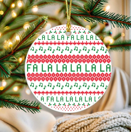 Fa la la la la ornament