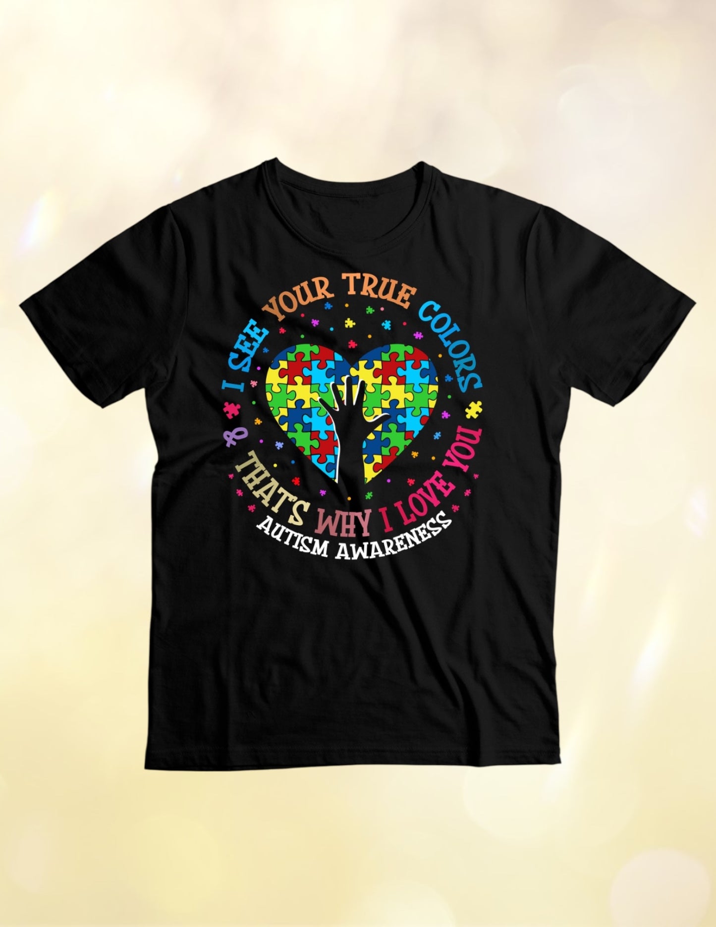 I see your true colors Tshirt