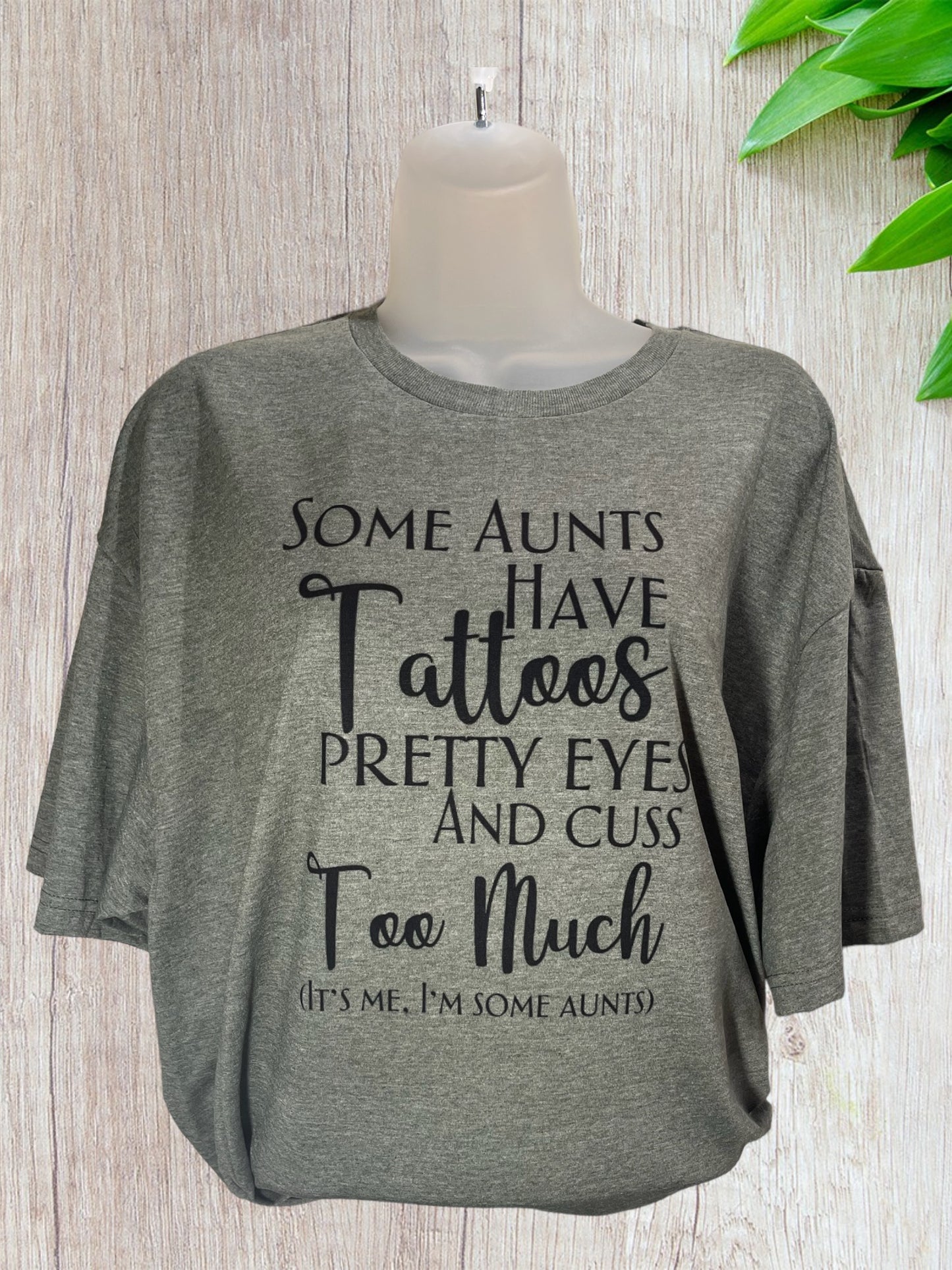 Some aunts tshirt