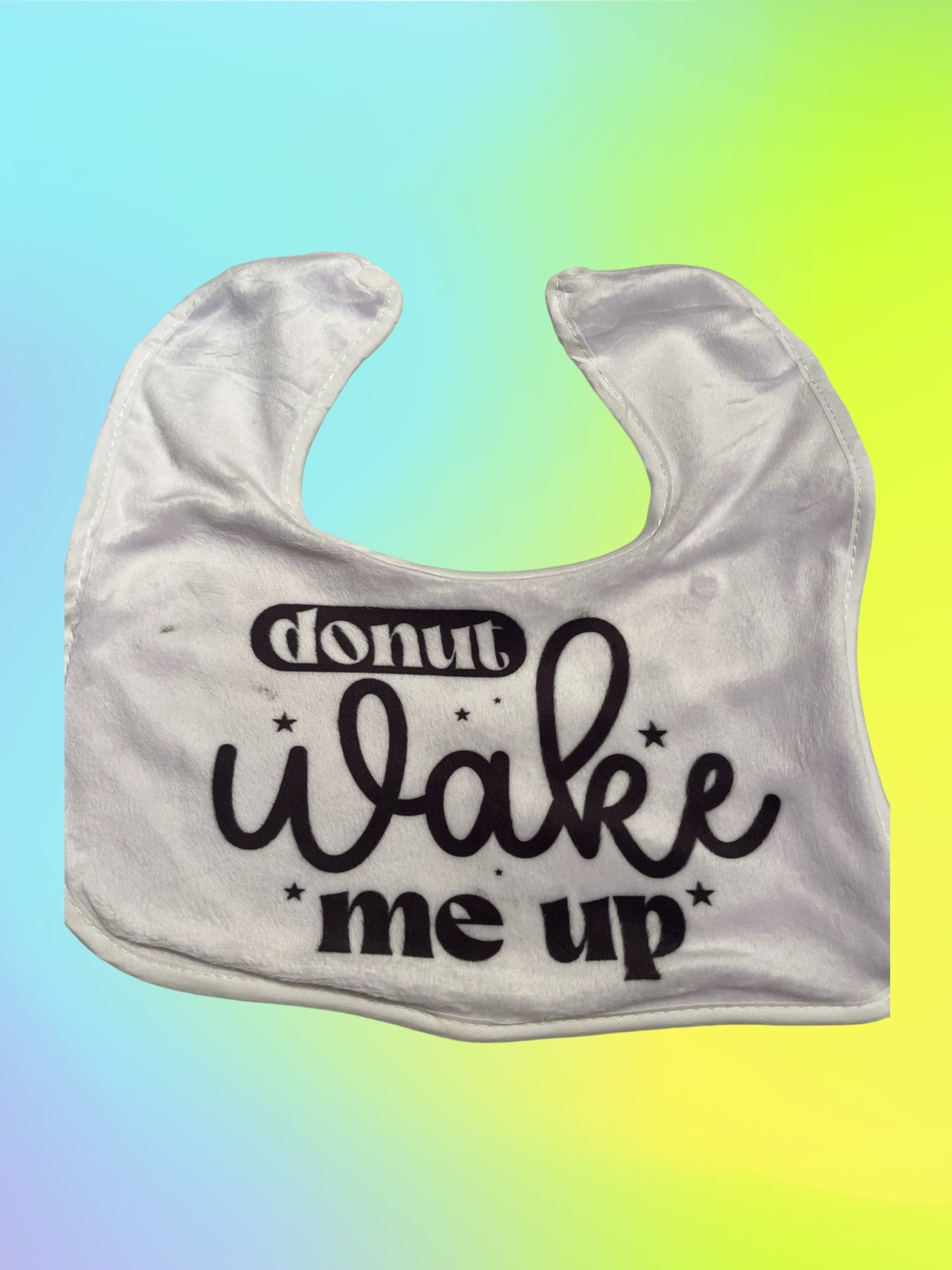 Donut Wake Me Up Baby Bib