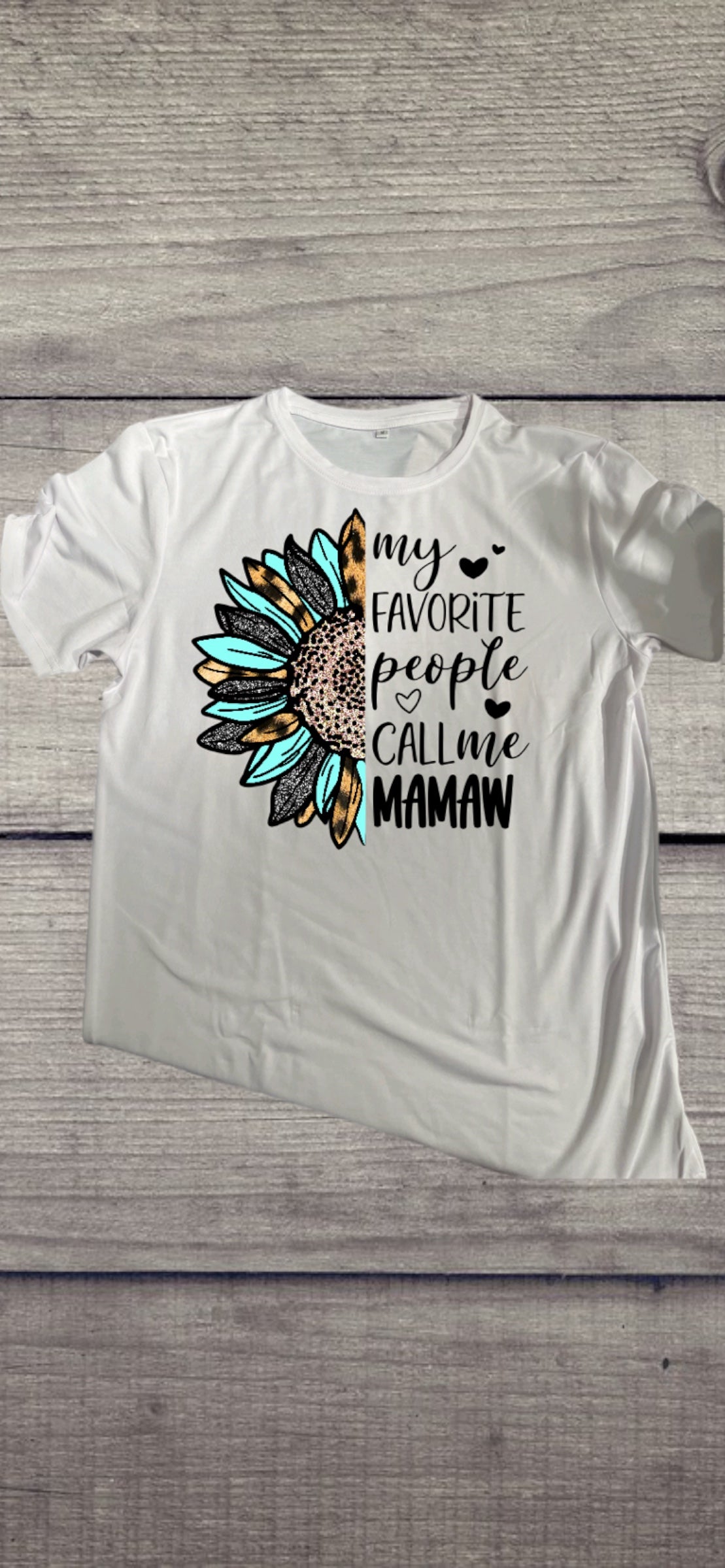 My favorite people call me Mamaw tshirt