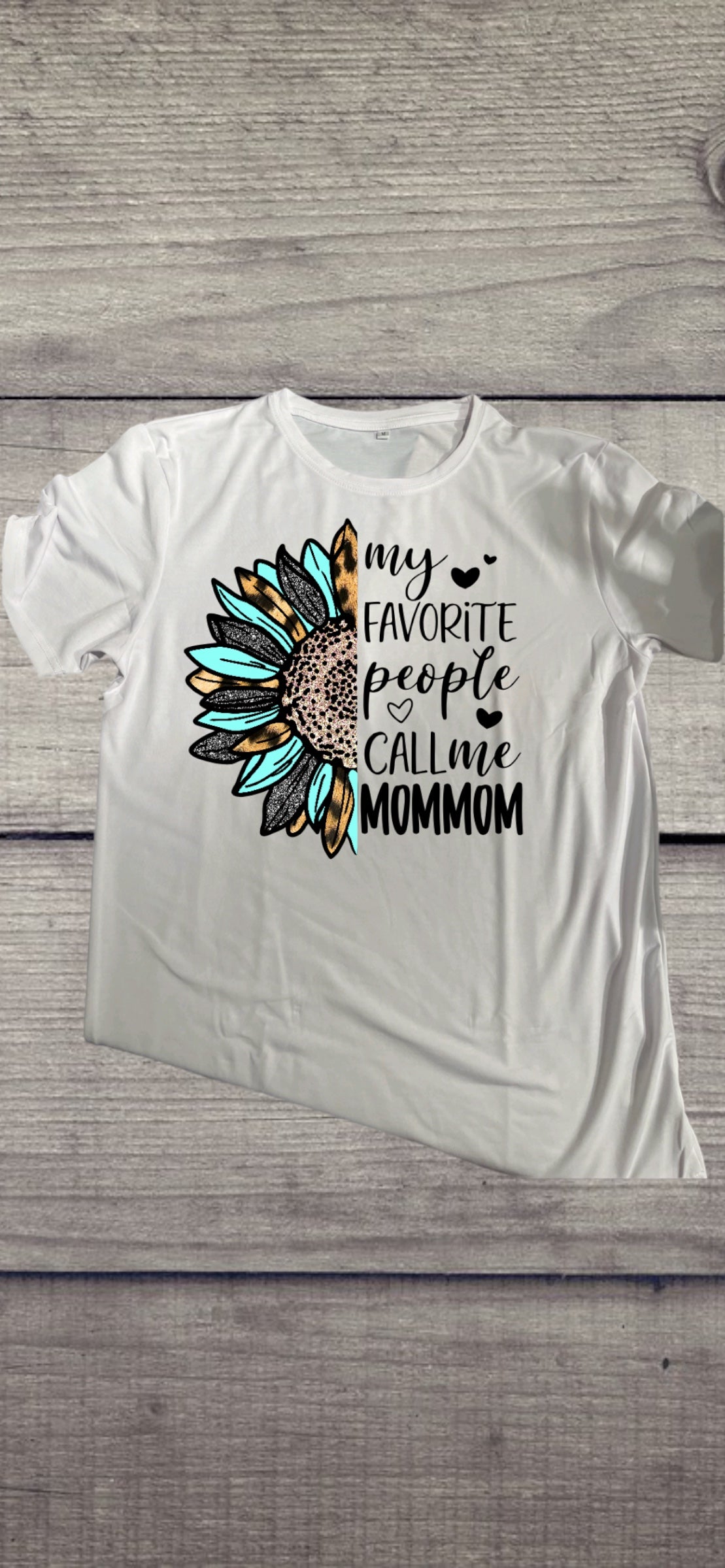 My favorite people call me Mommom tshirt