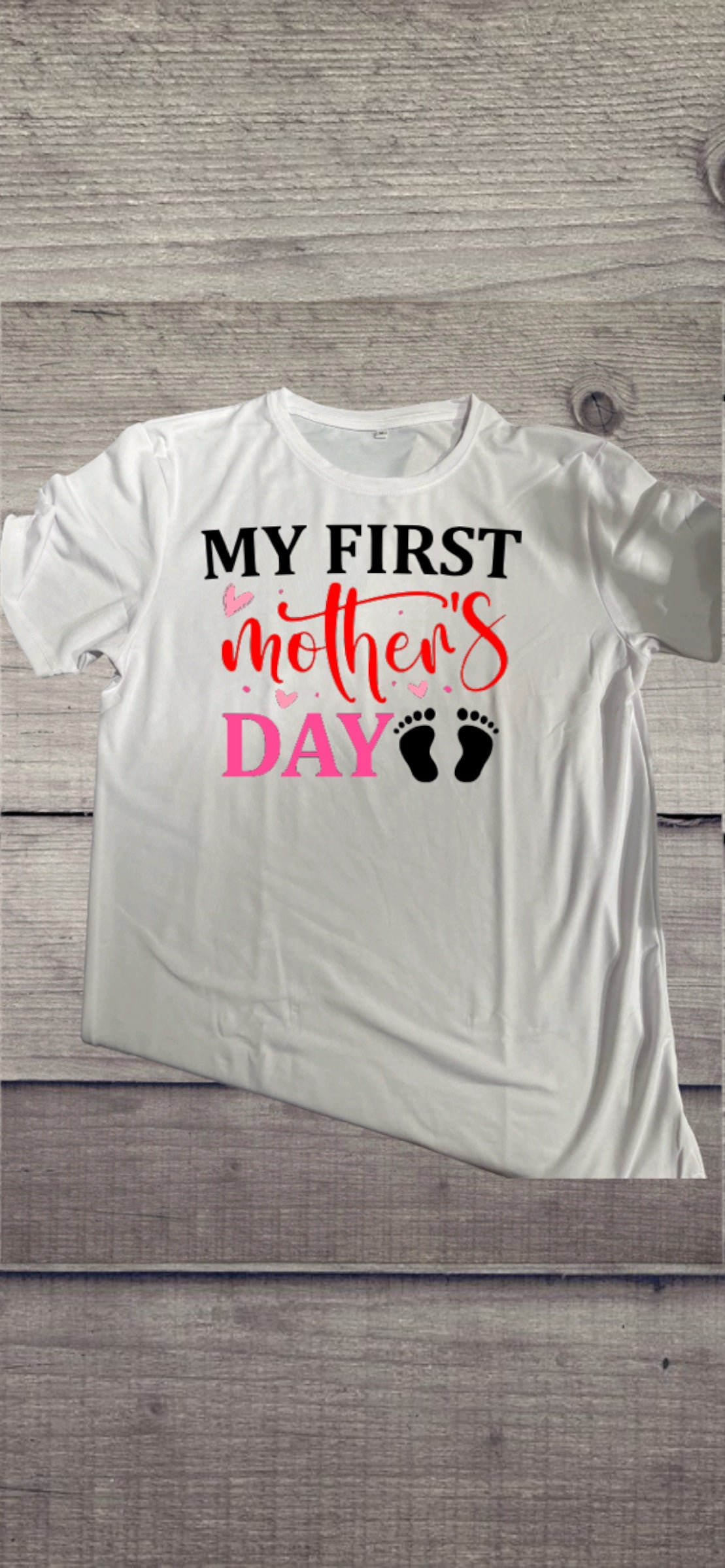 My first Mother’s Day tshirt